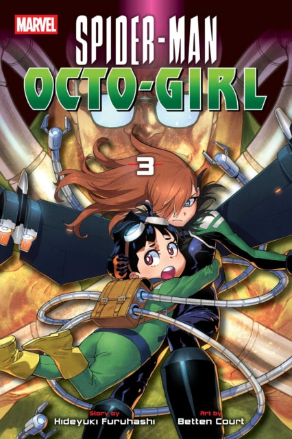 Book cover of: Spider-Man: Octo-Girl, Vol. 3. By: Hideyuki Furuhashi