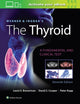 Book cover of: Werner & Ingbar's The Thyroid. By: Lewis E. Braverman MD