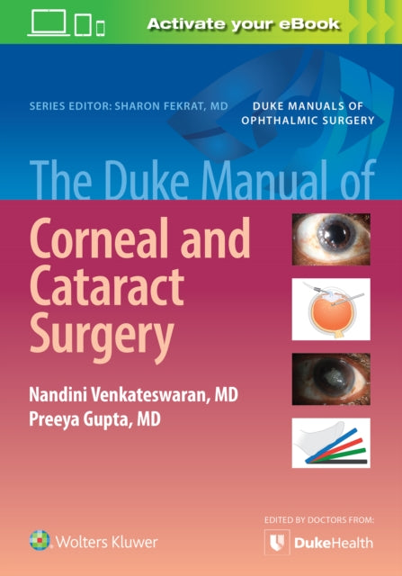 Book cover of: Duke Manual of Corneal and Cataract Surgery. By: Preeya Gupta