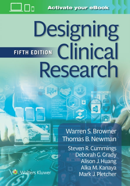 Book cover of: Designing Clinical Research. By: BROWNER