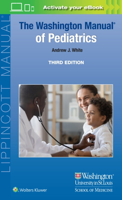 Book cover of: Washington Manual of Pediatrics. By: WHITE