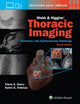 Book cover of: Webb & Higgins Thoracic Imaging: Print + eBook with Multimedia. By: Travis Henry