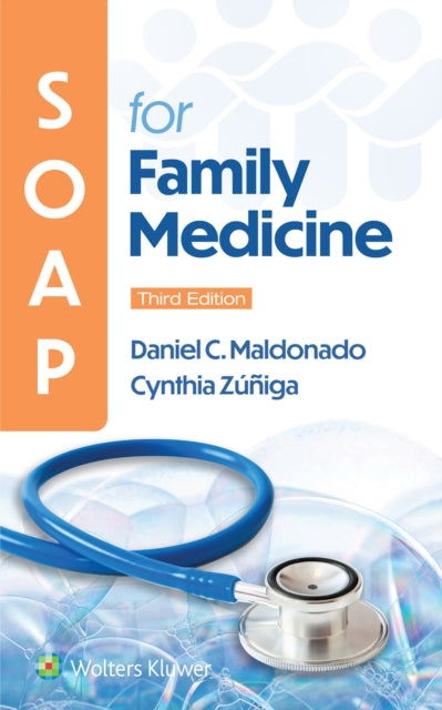 Book cover of: SOAP for Family Medicine. By: MALDONADO