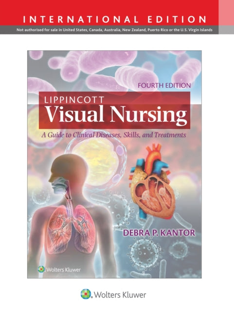 Book cover of: Lippincott Visual Nursing. By: Debra Kantor