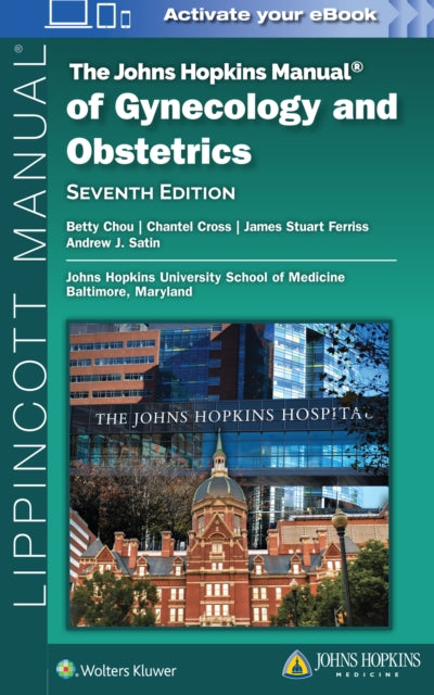 Book cover of: Johns Hopkins Manual of Gynecology and Obstetrics. By: Betty Chou