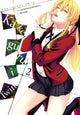 Book cover of: Kakegurui Twin, Vol. 2. By: Homura Kawamoto