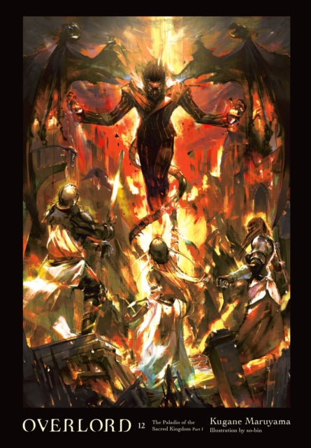 Book cover of: Overlord, Vol. 12 (light novel). By: 丸山くがね