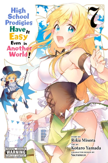 Book cover of: High School Prodigies Have It Easy Even in Another World!, Vol. 7 (manga). By: Riku Misora