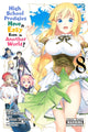 Book cover of: High School Prodigies Have It Easy Even in Another World!, Vol. 8 (manga). By: Riku Misora