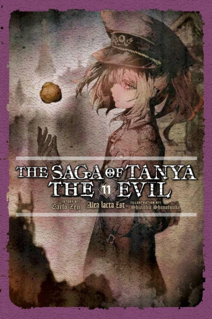 Book cover of: Saga of Tanya the Evil, Vol. 11 (light novel). By: 篠月しのぶ