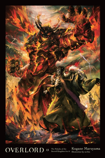 Book cover of: Overlord, Vol. 13 (light novel). By: 丸山くがね
