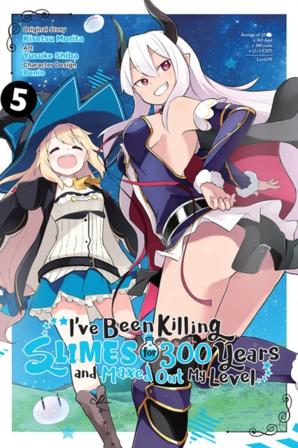 Book cover of: I've Been Killing Slimes for 300 Years and Maxed Out My Level, Vol. 5 (manga). By: Kisetsu Morita