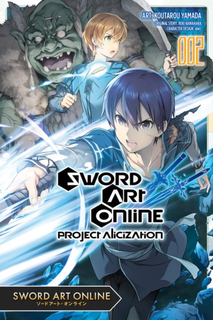 Book cover of: Sword Art Online: Project Alicization, Vol. 2 (manga). By: Reki Kawahara