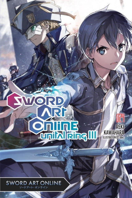Book cover of: Sword Art Online 24 (light novel). By: Reki Kawahara