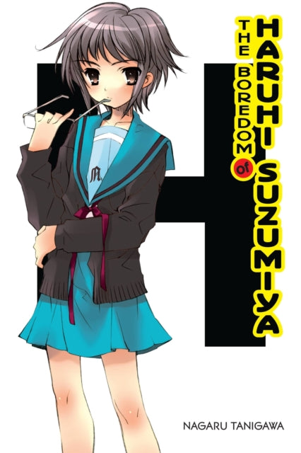 Book cover of: Boredom of Haruhi Suzumiya (light novel). By: Nagaru Tanigawa