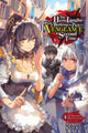 Book cover of: Hero Laughs While Walking the Path of Vengeance a Second Time, Vol. 4 (light novel). By: Kizuka Nero