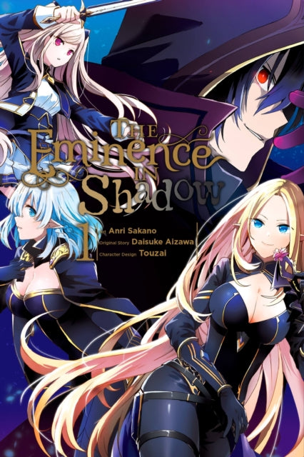 Book cover of: The Eminence in Shadow, Vol. 1 (manga). By: 逢沢大介