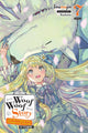 Book cover of: Woof Woof Story: I Told You to Turn Me Into a Pampered Pooch, Not Fenrir!, Vol. 7 (light novel). By: Inumajin