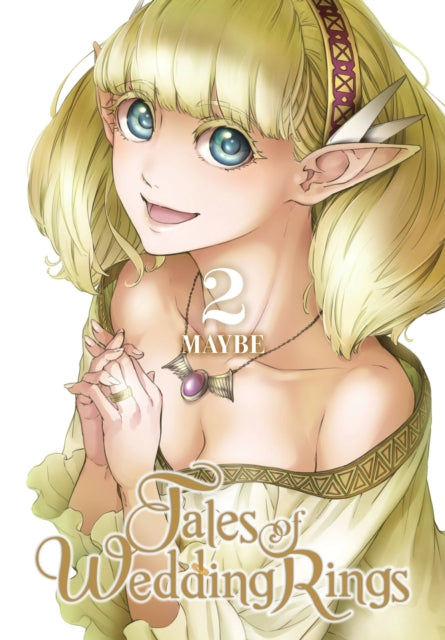Book cover of: Tales of Wedding Rings, Vol. 2. By: Maybe