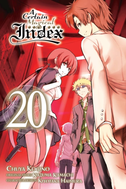 Book cover of: Certain Magical Index, Vol. 20 (manga). By: 鎌池和馬