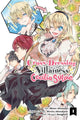 Book cover of: Cross-Dressing Villainess Cecilia Sylvie, Vol. 1 (manga). By: Hiroro Akizakura