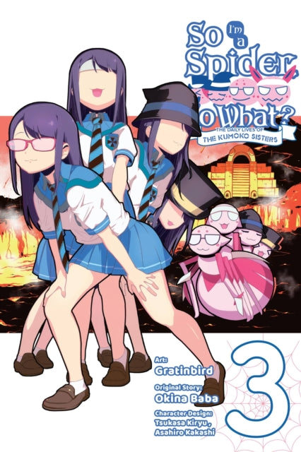 Book cover of: So I'm a Spider, So What? The Daily Lives of the Kumoko Sisters, Vol. 3. By: 馬場翁