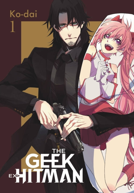Book cover of: Geek Ex-Hitman, Vol. 1. By: Ko-dai
