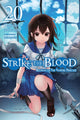 Book cover of: Strike the Blood, Vol. 20 (light novel). By: Gakuto Mikumo