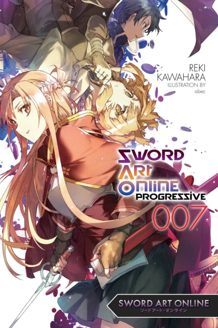 Book cover of: Sword Art Online Progressive 7 (light novel). By: Reki Kawahara