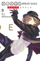 Book cover of: Bungo Stray Dogs: Dead Apple, Vol. 3. By: 銃爺