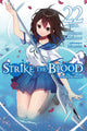 Book cover of: Strike the Blood, Vol. 22 (light novel). By: Gakuto Mikumo