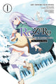 Book cover of: Re:ZERO -Starting Life in Another World-, The Frozen Bond, Vol. 1. By: 長月達平