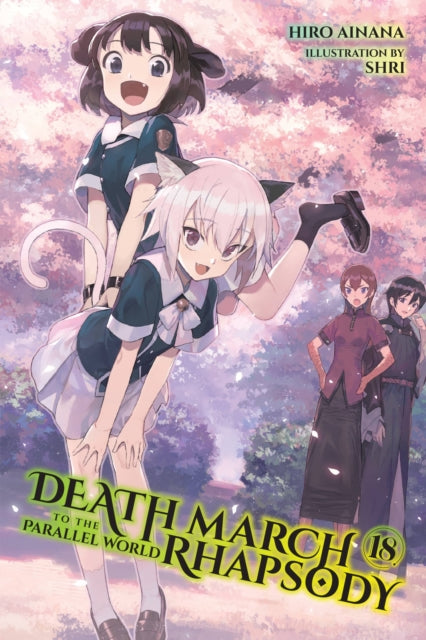 Book cover of: Death March to the Parallel World Rhapsody, Vol. 18 (light novel). By: Hiro Ainana