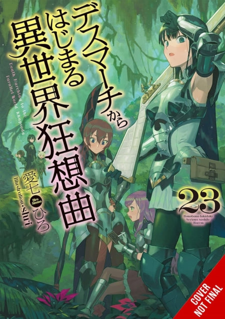 Death March to the Parallel World Rhapsody, Vol. 23 (light novel) 9781975344054 Hiro Ainana