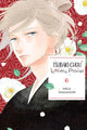 Book cover of: Tsubaki-chou Lonely Planet, Vol. 6. By: Mika Yamamori