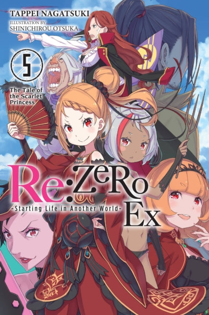 Book cover of: Re:ZERO -Starting Life in Another World- Ex, Vol. 5 (light novel). By: 長月達平