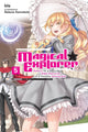 Book cover of: Magical Explorer, Vol. 5 (light novel). By: Iris