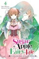 Book cover of: Sugar Apple Fairy Tale, Vol. 4 (light novel). By: Miri Mikawa