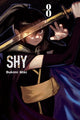Book cover of: Shy, Vol. 8. By: Bukimi Miki