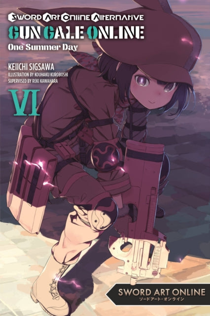 Book cover of: Sword Art Online Alternative Gun Gale Online, Vol. 6 (light novel). By: Reki Kawahara