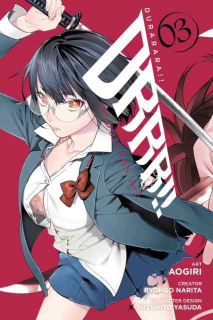 Book cover of: Durarara!! RE;DOLLARS Arc, Vol. 3. By: 成田良悟