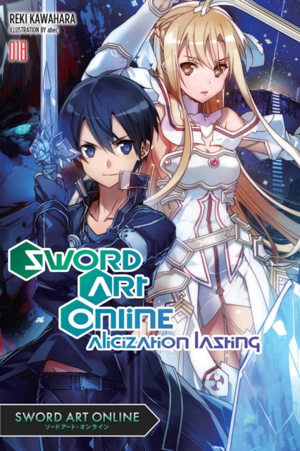 Book cover of: Sword Art Online 18 (light novel). By: Reki Kawahara
