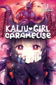 Book cover of: Kaiju Girl Caramelise, Vol. 1. By: Spica Aoki