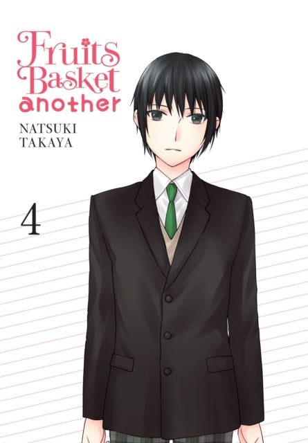 Book cover of: Fruits Basket Another, Vol. 4. By: Natsuki Takaya