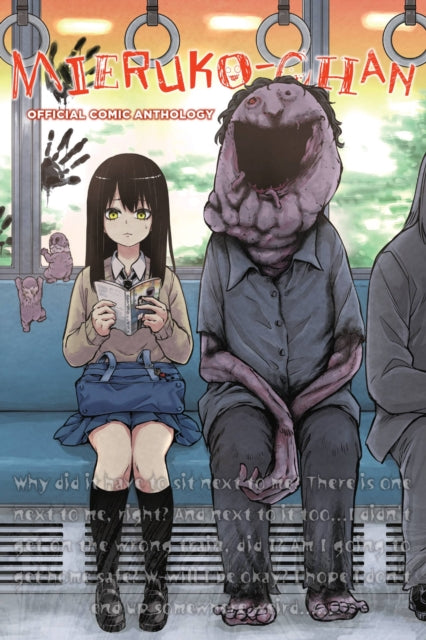 Book cover of: Mieruko-chan Official Comic Anthology. By: Tomoki Izumi