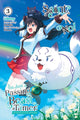 Book cover of: Saint? No! I'm Just a Passing Beast Tamer!, Vol. 3. By: Inumajin
