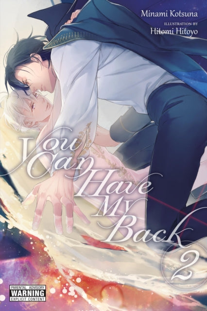 Book cover of: You Can Have My Back, Vol. 2 (light novel). By: Minami Kotsuna