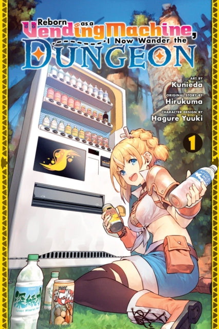 Book cover of: Reborn as a Vending Machine, I Now Wander the Dungeon, Vol. 1 (manga). By: Hirukuma