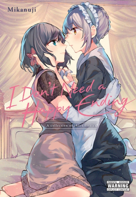Book cover of: I Don't Need a Happy Ending