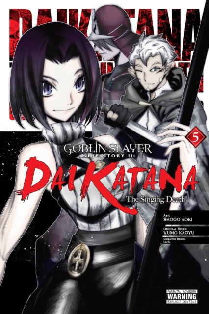 Book cover of: Goblin Slayer Side Story II: Dai Katana, Vol. 5 (manga). By: Shogo Aoki